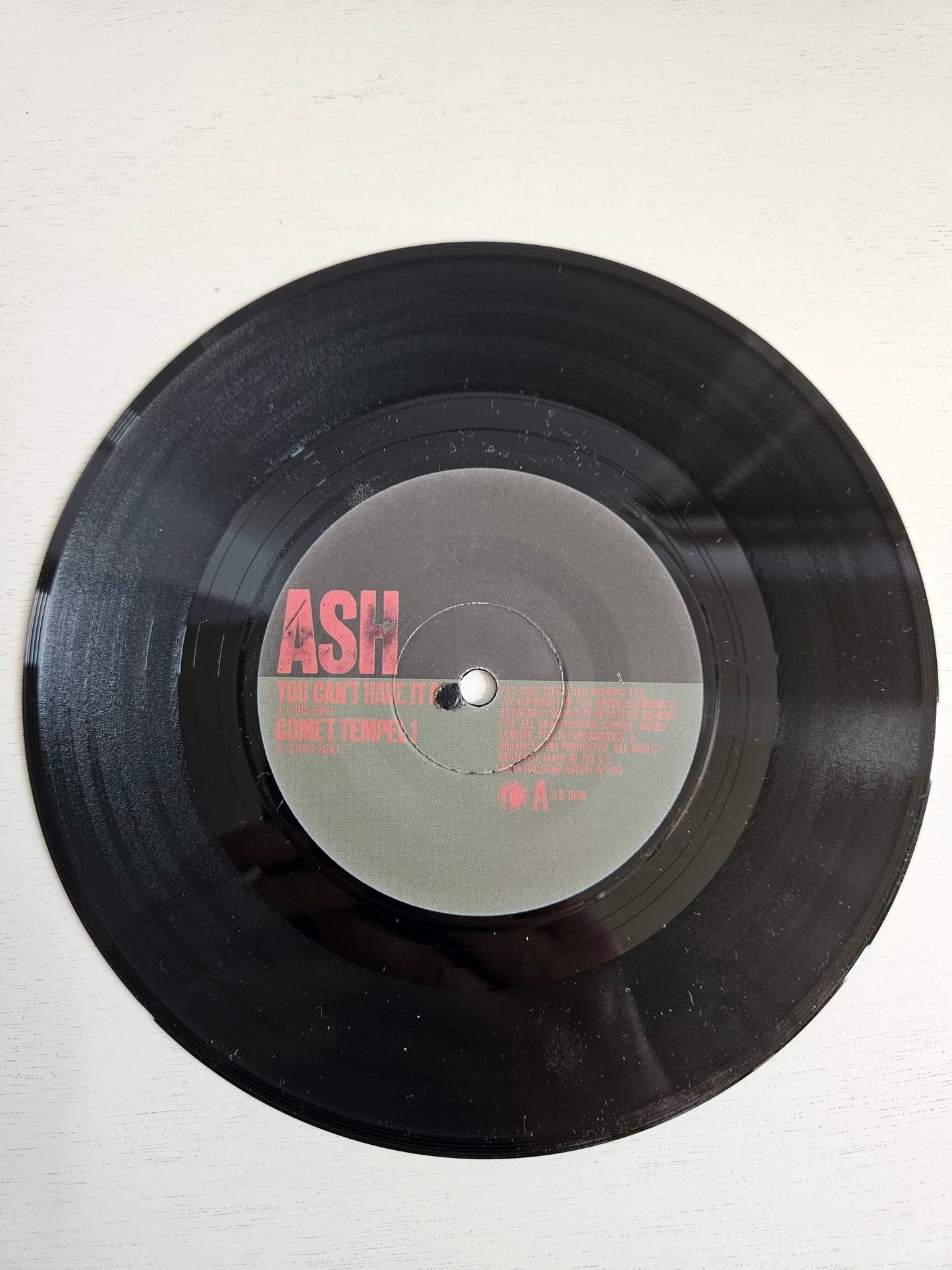 Ash-You Can't Have It All 7" vinyl
