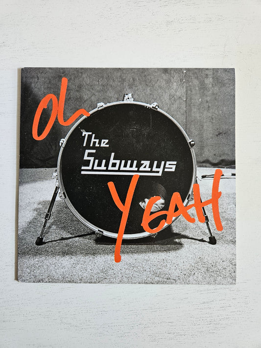 The Subways-Oh Yeah 7" vinyl